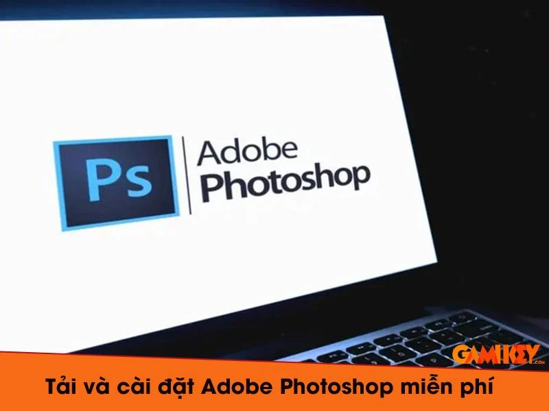 Cài đặt Photoshop trên Windows